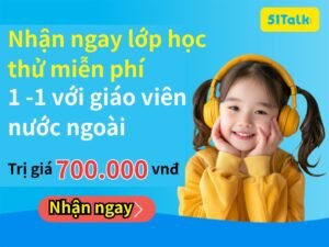 Dùng thử hẹn 51Talk